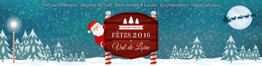 dossier-special-feerie-noel-2016-val-de-loire