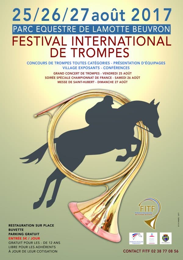 Festival International de Trompes à Lamotte Beuvron ! Val de Loire